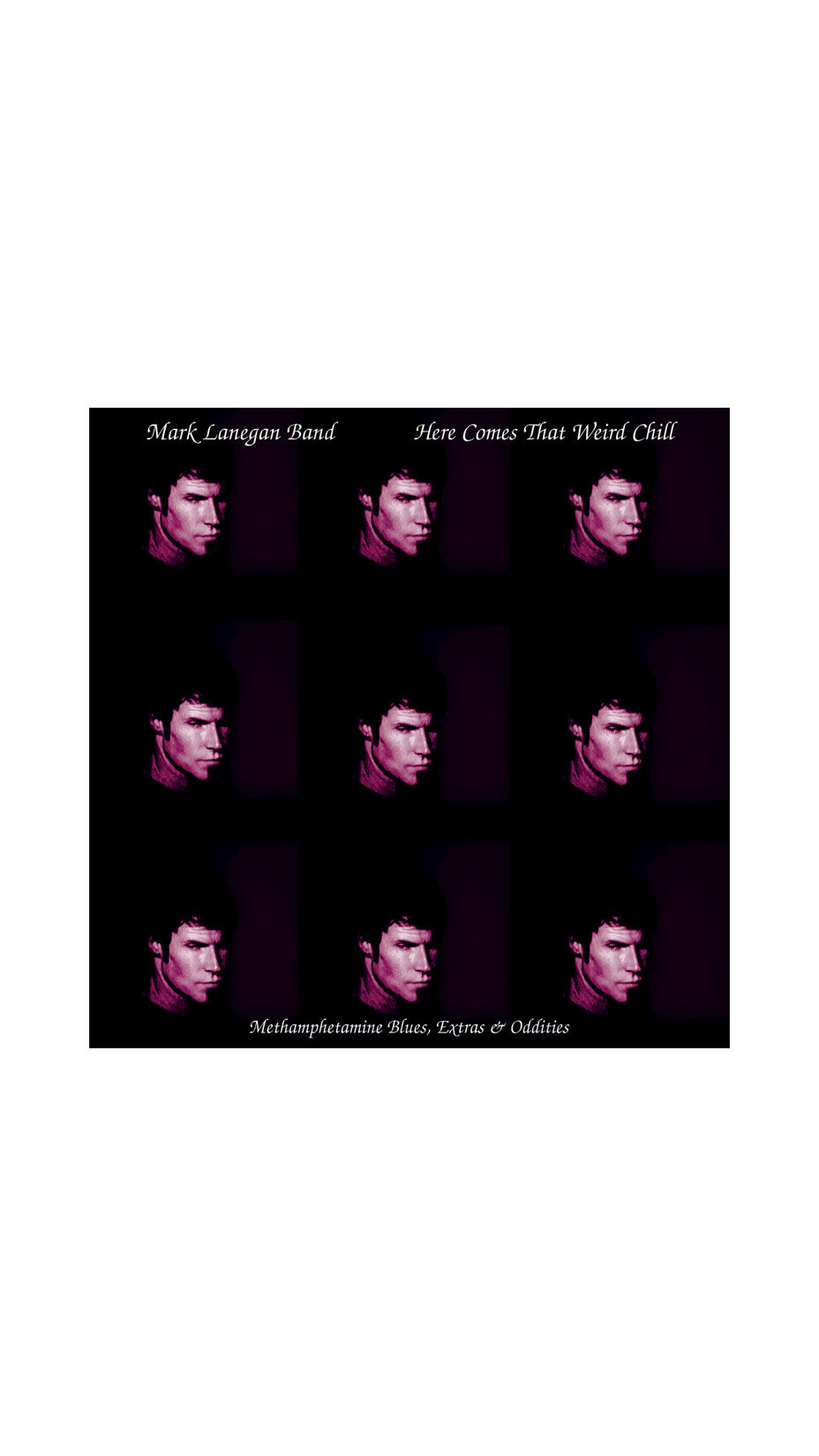 Mark Lanegan, Here Comes That Weird Chill, LP