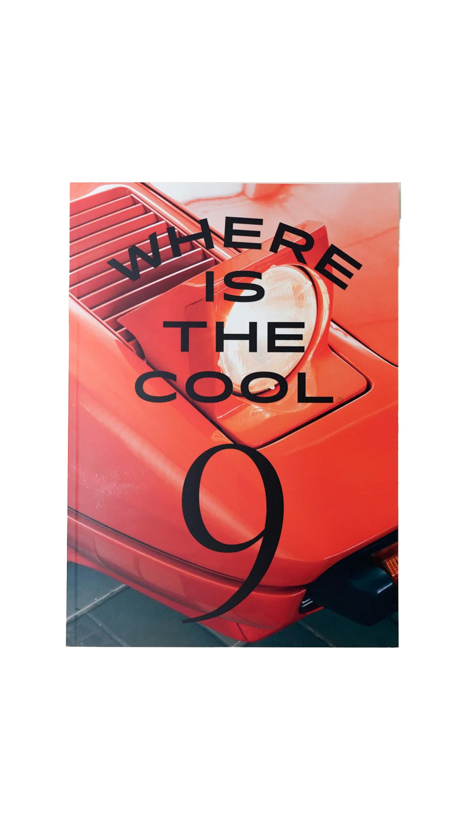 Where Is The Cool Magazine, issue 9