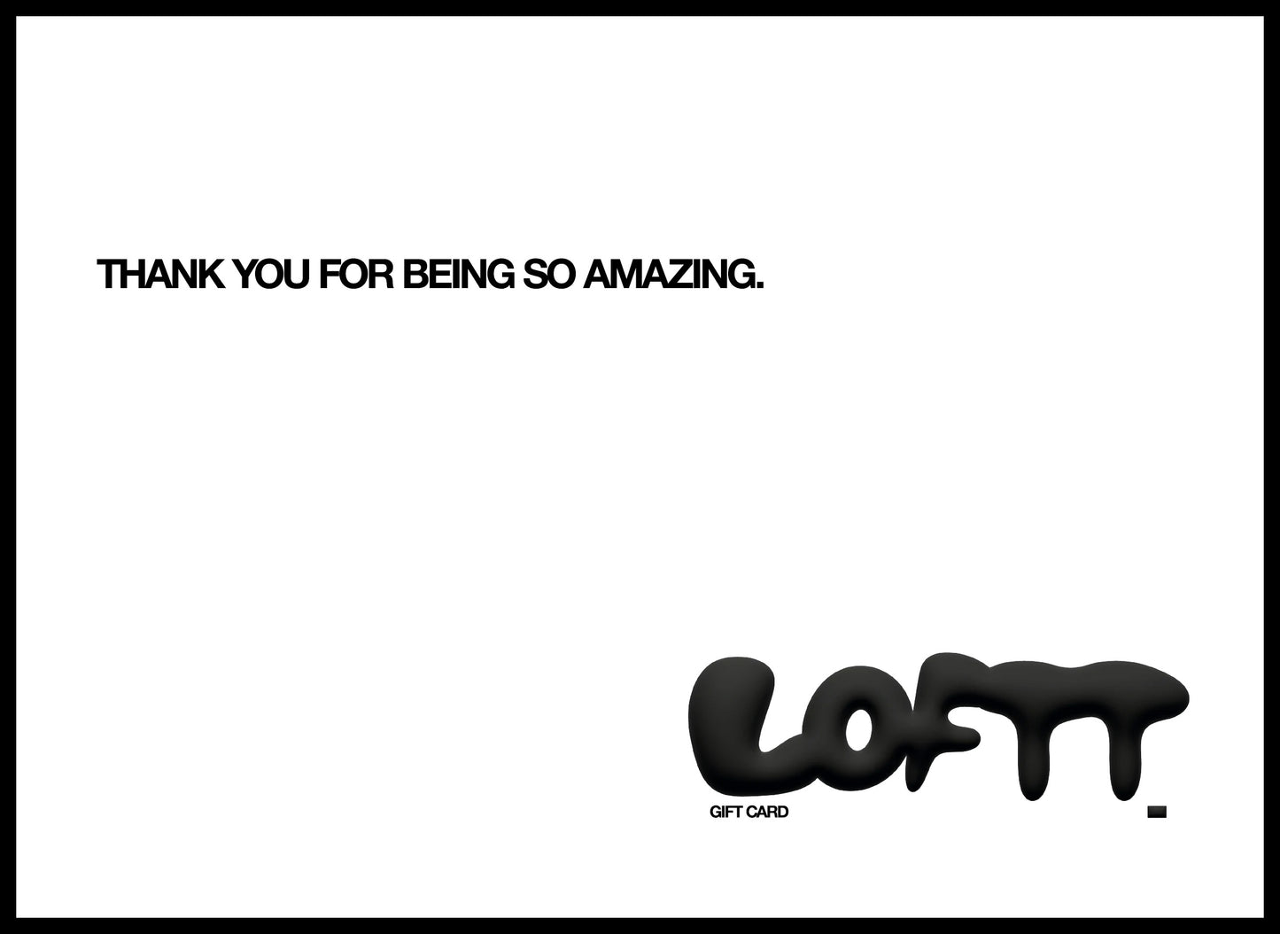 LOFTT Gift Card